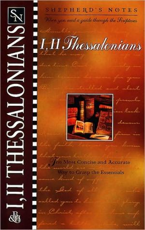 Shepherd's Notes: I & II Thessalonians