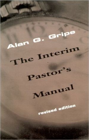 The Interim Pastor's Manual