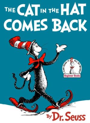 The Cat in the Hat Comes Back (A Beginner Book Series)