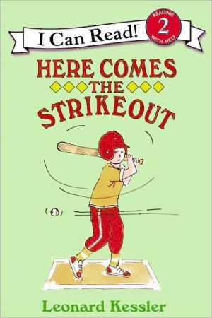 Here Comes the Strikeout: (I Can Read Book Series: Level 2)