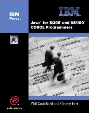 Java for S/390 and AS/400 COBOL Programmers
