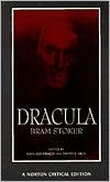 Dracula: Authoritative Text Contexts Reviews and Reactions Dramatic and Film Variations Criticism