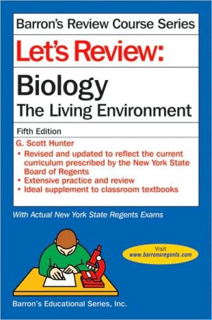 Regents: Let's Review - Biology, the Living Environment