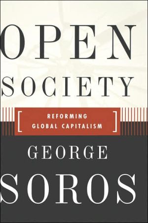 Open Society Reforming Global Capitalism Reconsidered