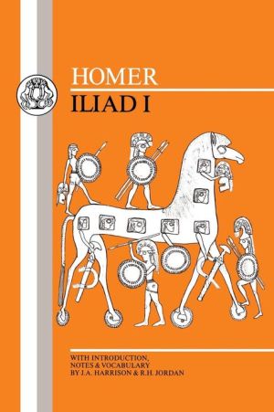 Homer: Iliad I (Bristol Greek Texts Series)