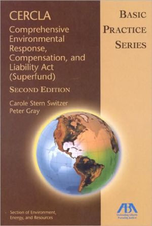 CERCLA: Comprehensive Environmental Response, Compensation, and Liability ACT (Superfund)