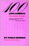 100 Love Sonnets / Cien sonetos de amor