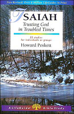 Isaiah: Trusting God in Troubled Times