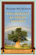 The Miracle at Speedy Motors (The No. 1 Ladies' Detective Agency Series #9)