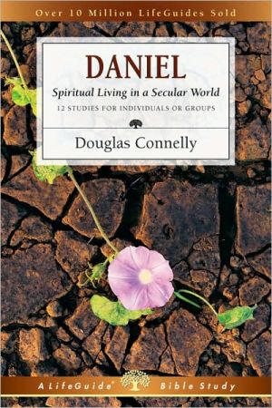 Daniel: Spiritual Living in a Secular World