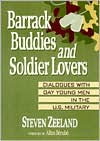 Barrack Buddies and Soldier Lovers: Dialogues with Gay Young Men in the U. S. Military