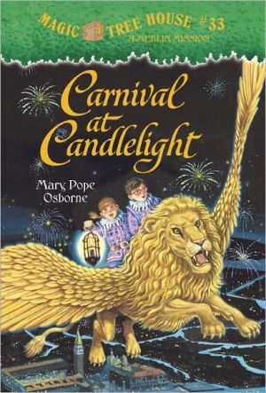 Carnival at Candlelight (Magic Tree House Series #33)
