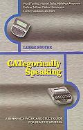 Categorically Speaking: A Reference Work and Study Guide for Realtime Writing
