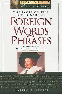 The Dictionary of Foreign Words and Phrases