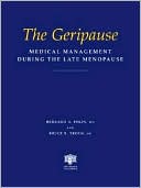 Geripause: Medical Management during the Late Menopause