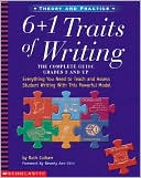 6 +1 Traits of Writing: The Complete Guide