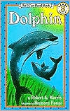 Dolphin: (I Can Read Book Series: Level 3)