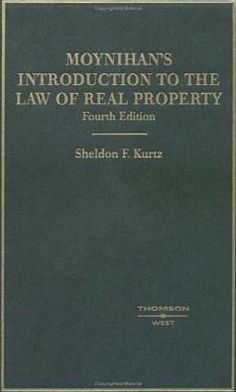 Introduction to the Law of Real Property: An Historical Background of the Common Law of Real Property and Its Modern Application