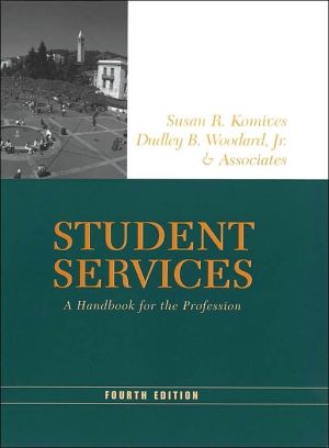 Student Services: A Handbook for the Profession, 4th Edition