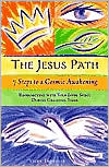 Jesus Path: 7 Steps to a Cosmic Awakening
