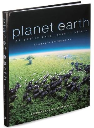 Planet Earth: As You've Never Seen It Before