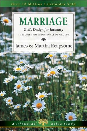 Marriage: God's Design for Intimacy: 11 Studies