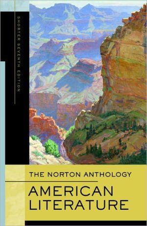 The Norton Anthology of American Literature, Shorter Seventh Edition, One-Volume Paperback
