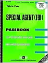 Special Agent (FBI) Passbook: Test Preparation Study Guide Questions & Answers