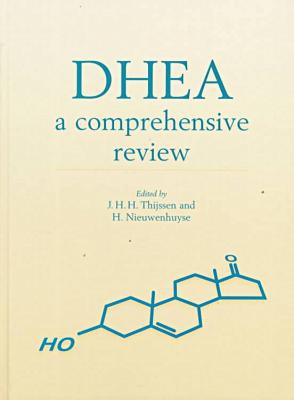 DHEA: A Comprehensive Review