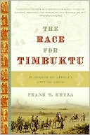 Race for Timbuktu: In Search of Africa's City of Gold