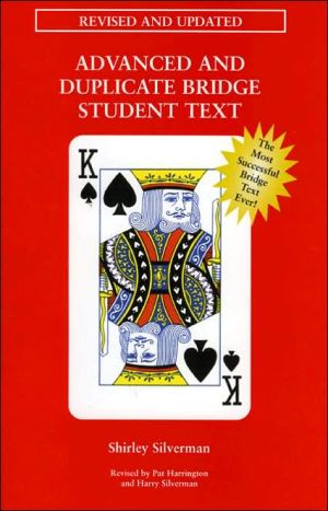 Advanced and Duplicate Bridge Student Text