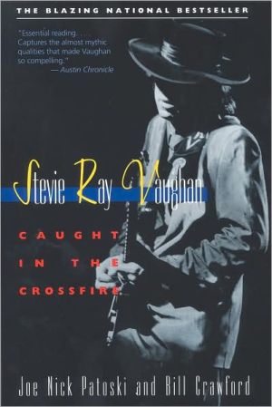 Stevie Ray Vaughan: Caught in the Crossfire, Vol. 1