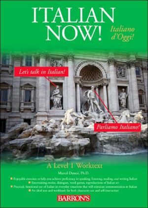 Italian Now!: A Level one Worktext
