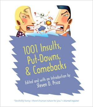 1001 Insults, Put-Downs, and Comebacks