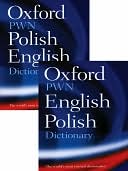 Oxford-PWN Polish-English / English-Polish Dictionary: Two-Volume Set