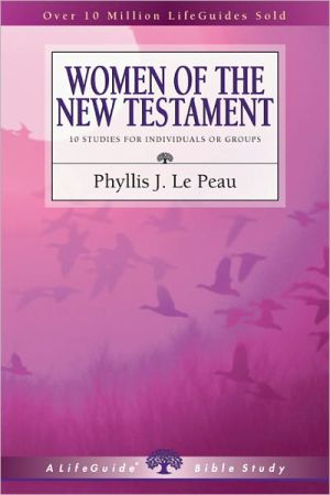 Women of the New Testament (Lifeguide Bible Studies Series): 10 Studies for Individuals or Groups