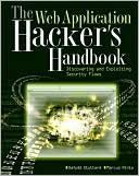 Web Application Hacker's Handbook: Discovering and Exploiting Security Flaws