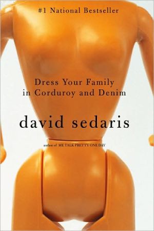 Dress Your Family in Corduroy and Denim: Essays