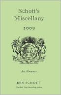 Schott's Miscellany 2009: An Almanac