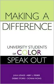 Making a Difference: University Students of Color Speak Out
