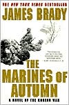Marines of Autumn: A Novel of the Korean War