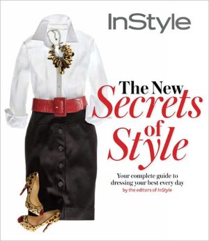 InStyle the New Secrets of Style