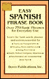 Easy Spanish Phrase Book: Over 770 Basic Phrases for Everyday Use