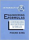 Engineering Formulas Interactive: Conversions, Definitions, and Tables