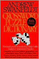 Crossword Puzzle Dictionary: The Information You Need to Solve Today's Crossword...