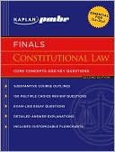 Kaplan PMBR FINALS: Constitutional Law: Core Concepts and Key Questions