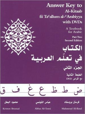 Answer Key to Al-Kitaab Fii Ta Callum al-CArabiyya: A Textbook for Arabic: Part Two