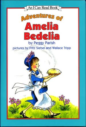 Adventures of Amelia Bedelia (I Can Read Series)