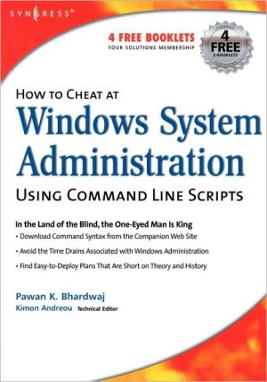 How To Cheat At Windows System Administration Using Command Line Scripts