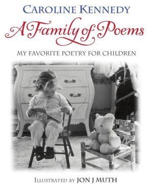 Family of Poems: My Favorite Poetry for Children